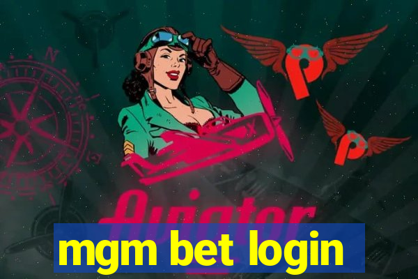 mgm bet login